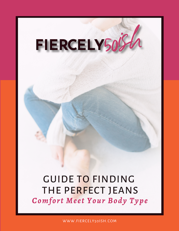 Fiercely50ish Guide To Finding The Perfect Jeans 